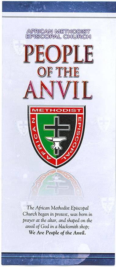 People Of The Anvil African Methodist Episcopal Church