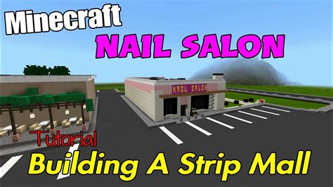 Minecraft Nail Salon Tutorial Strip Mall Youtube