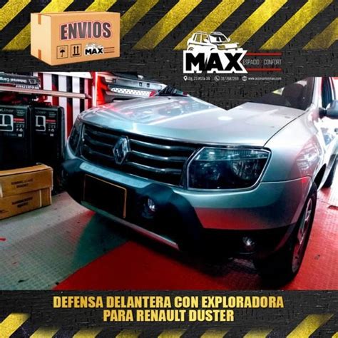 Defensas Delanteras Con Exploradora Para Renault Duster Para Tu Carro