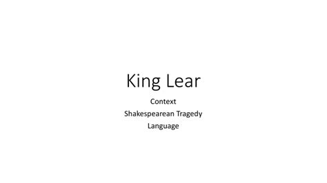 Intro King Lear Ppt