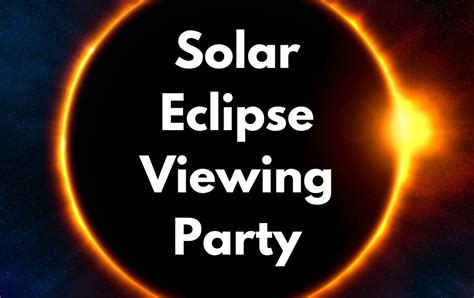 Solar Eclipse Viewing Party At The Library Registration Dobbs Ferry