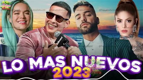 Maluma Daddy Yanke Shakira Karol G 🔥 Pop Latino 2023 🔥lo Mas Sonado 2023 🔥 Lo Mas Nu Youtube