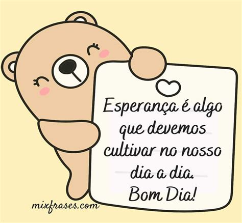 Mensagem Bom Dia Esperança Mix Frases