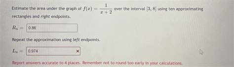 [solved] Estimate The Area Under The Graph Of F A 49 A Over The Course Hero