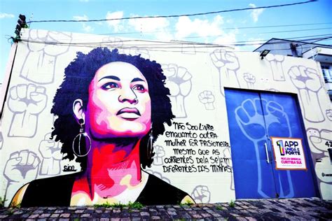 Ao Menos 14 Obras Em Homenagem A Marielle Franco Foram Vandalizadas Nos