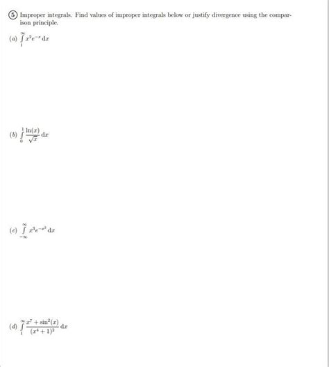 Solved 5 Improper Integrals Find Values Of Improper