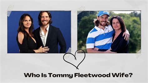 Who Is Tommy Fleetwood Wife? The Story Behind Their Marriage