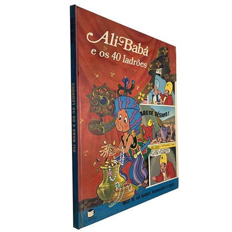 Ali Babá E Os 40 Ladroes - Ali-Babá e os 40 ladrões