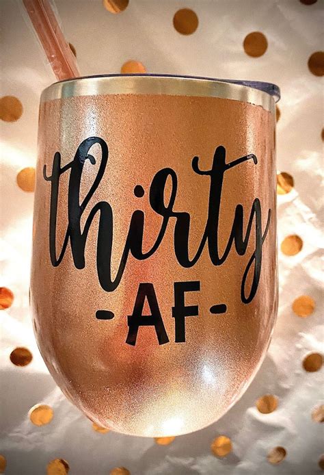 Thirty Af Wine Tumbler Thirty And Fabulous Personalized Wine Tumbler 30th Birthday T 30