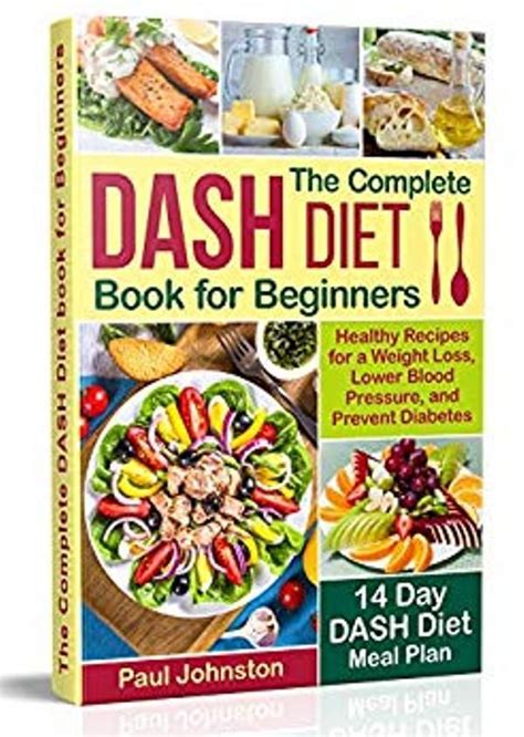 The Complete Dash Diet Book For Beginners Bookzio Dash Diet Book Healthy Recipes Dash Diet