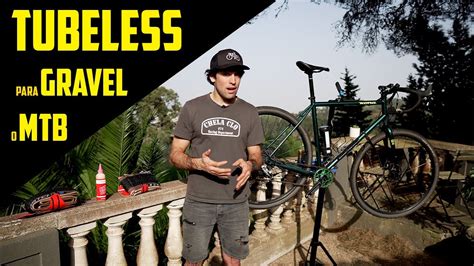 Tubelizar Ruedas De Gravel Bike Enduro O Mtb Trucos Y Consejos Youtube