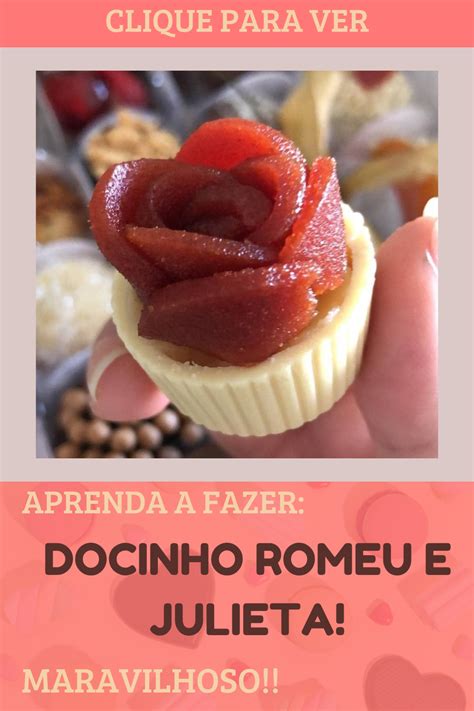 Docinho Romeu E Julieta Deliciosos Chocolate Raquel