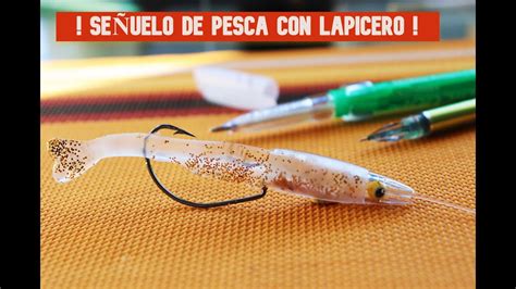 SEÑUELO de PESCA CASERO hecho con BOLÍGRAFO fishing bait YouTube