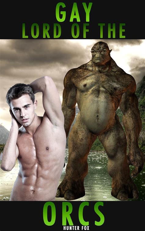 Gay Lord Of The Orcs Ebook Fox Hunter Amazon Co Uk Kindle Store