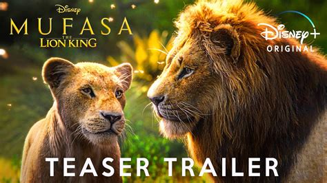 Mufasa The Lion King Teaser Trailer Mufasa The Lion King