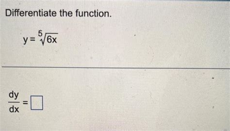 Solved Differentiate The Function Yx81−6x−1