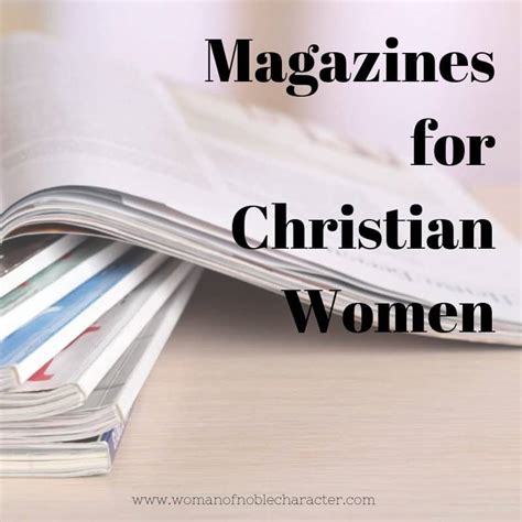 Magazines For Christian Women In Both Digital And Print