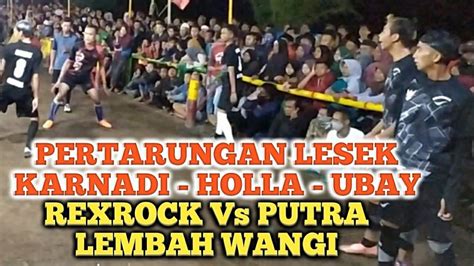 Rekrock Vs Putra Lembah Wangi Sodor Rekock Sodor Krnadi Sodor