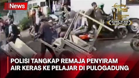 Polisi Tangkap Remaja Penyiram Air Keras Ke Pelajar Di Pulogadung YouTube