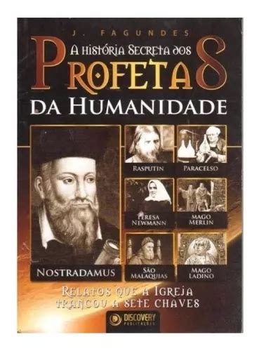 Livro A Hist Ria Secreta Dos Profetas Da Humanidade Mercadolivre