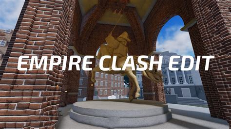 Roblox Empire Clash Edit (gameplay edit) - YouTube