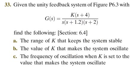 Given The Unity Feedback System Of Figure P With Find The Following