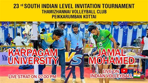 Jamal Vs Karpagam University Full Match HD Live On Thamizhannai