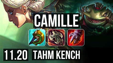 CAMILLE Vs TAHM KENCH TOP 69 Winrate Legendary 14 4 7 BR