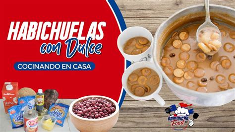 RECETA Habichuelas Con Dulce L Cocinando En Casa YouTube