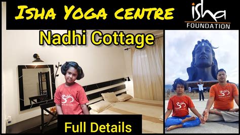 How To Book Cottage At Isha Yoga Center Coimbatore Nadhi Cottage