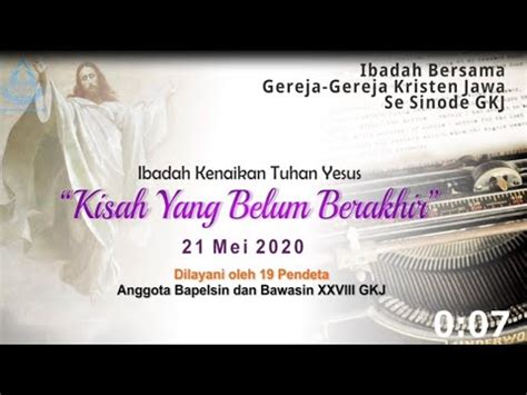 Ibadah GKJ Sentolo Kamis 21 Mei 2020 Kenaikan Tuhan Yesus Kristus