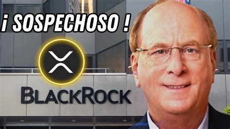 RIPPLE XRP ESTO HA HECHO BLACKROCK XRP Xrp Ripple