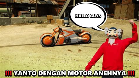 Yanto Kembali Berulah Dengan Motor Anehnya Gta Roleplay Youtube