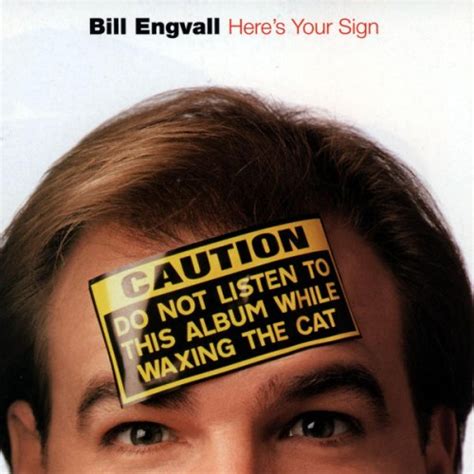 Bill Engvall - Here's Your Sign - Reviews - Album of The Year