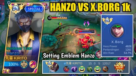 Hanzo Vs Xborg 1k Mact⁉️ Settingan Emblem Baru Hanzo Build Top 1 Global Hanzo Mobile Legends