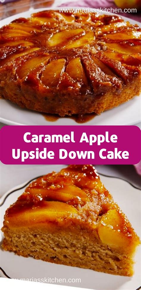 Easy Caramel Apple Upside Down Cake Recipe Marias Kitchen