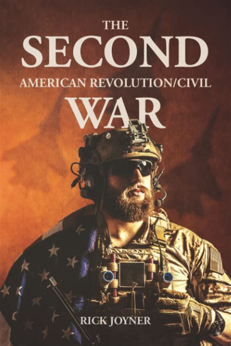 The Second American Revolution/Civil War: Joyner, Rick: 9781607086789 ...