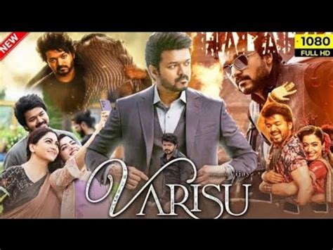 Varisu Full Movie In Hindi Dubbed 2023 Thalapathy Vijay Rashmika