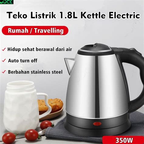 Jual Teko Listrik 1 8L Kettle Electric Ketel Listrik 350W Pemanas Air