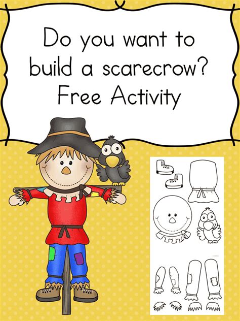 Do you want to build a scarecrow? Free Printable - Classroom Freebies