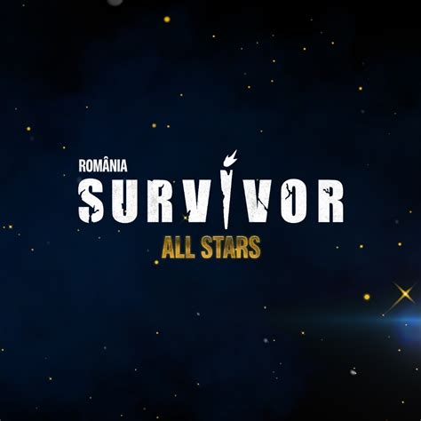 Noi Concuren I La Survivor All Stars Proaspe Ii Veni I Sunt Gata De