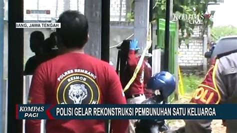 Rekonstruksi Pembunuhan Satu Keluarga Seniman Di Rembang Pelaku