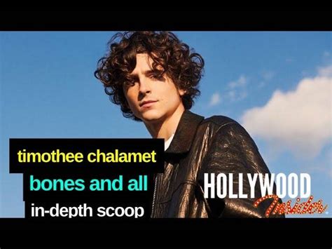 Video: Timothee Chalamet Reveals All on 'Bones and All' with Reactions on Luca Guadagnino ...