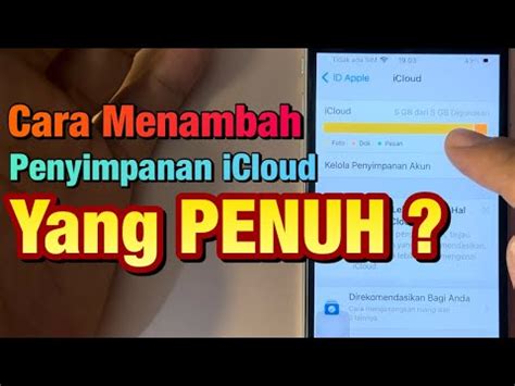 Cara Menambah Penyimpanan Icloud Yang Penuh Youtube