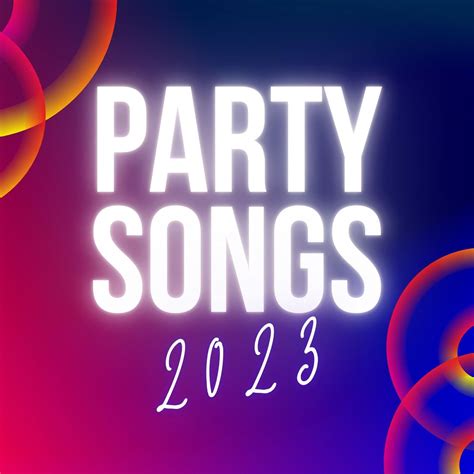 ‎Party Songs 2023 - Album by Various Artists - Apple Music