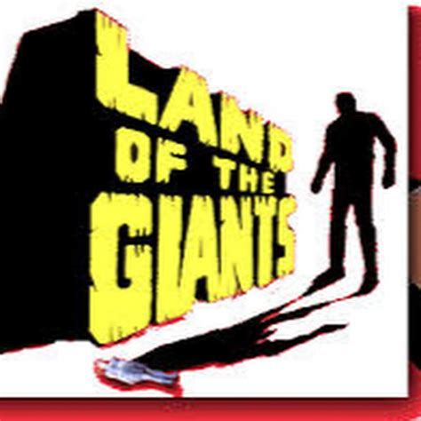 Land Of The Giants Youtube