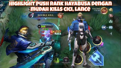 Highlight Push Rank Hayabusa Dengan Mudah Kills Cici YouTube