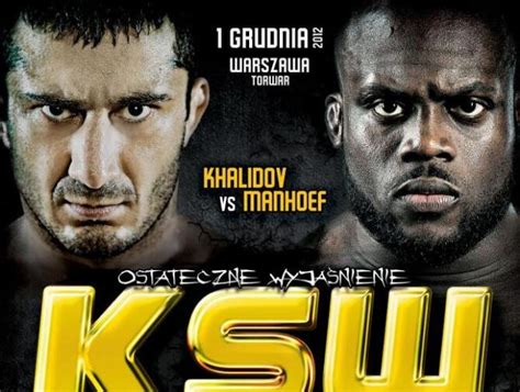 Karta walk KSW 21 Z kim zmierzy się Mamed Khalidov Sport Wprost