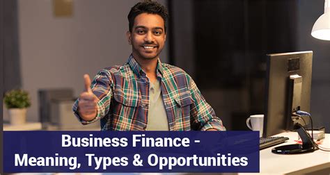 Business Finance Definition Types Opportunity And Advantages Iifl