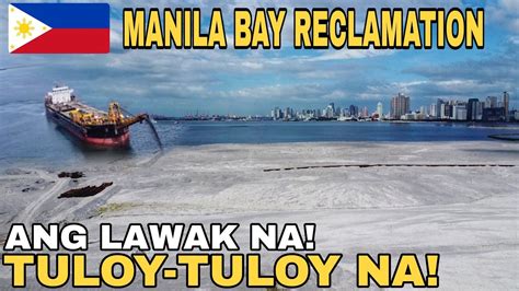 MANILA BAY RECLAMATION TULOY NA TULOY NA 12 03 2023 YouTube